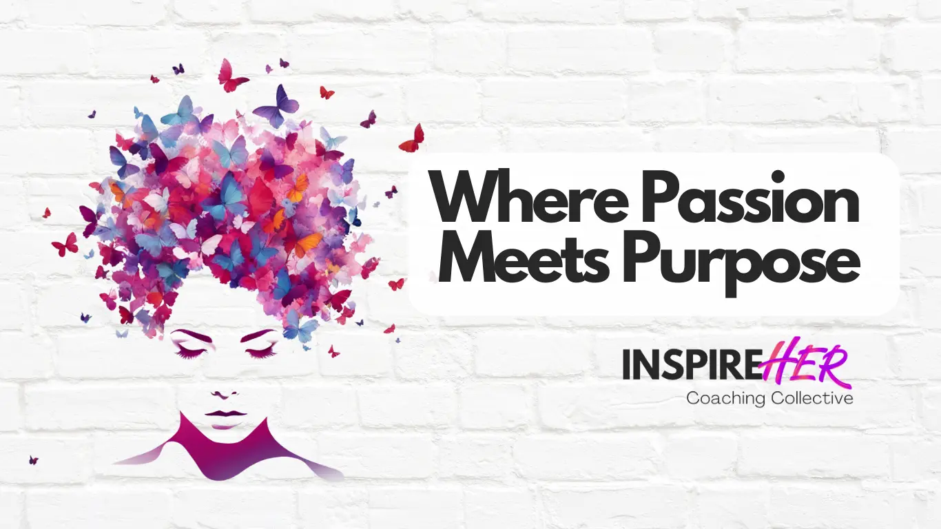 WHere Passion meets Purpose - Slide 4